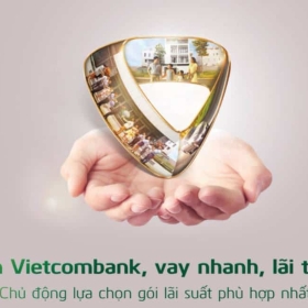 Hướng dẫn Vay tín chấp ngân hàng Vietcombank: Điều kiện, thủ tục, hồ sơ